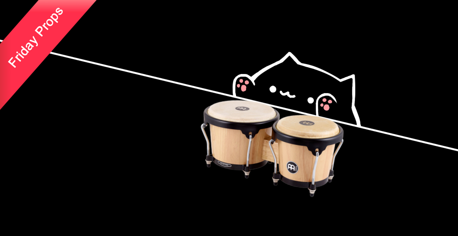 Friday Props - Bongo Cat
